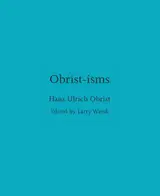 Obrist-Isms