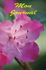Mon journal (Fleurs) (French Edition)