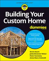 Building Your Custom Home For Dummies (English Edition)