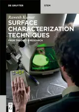 Surface Characterization Techniques: From Theory to Research (De Gruyter STEM) (English Edition)