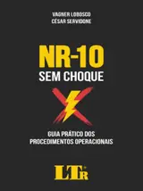 Nr-10 Sem Choque - Guia Prático Dos Procedimentos Operaconais baixar o livro de graça