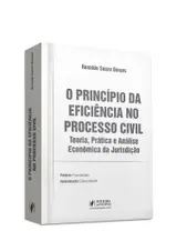 O Princípio Da Eficiência No Processo Civil - Teoria, Prática E Análise Econômica Da Jurisdição (2026) baixar o livro de graça