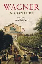 Wagner in Context (Composers in Context) (English Edition)