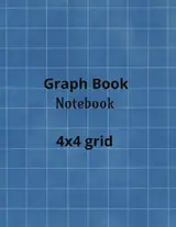 Graph Book Notebook 4x4: 120 Pages of Quad Ruled Grid Paper | Large 8.5 x 11 Graph paper for Math, Engineering, Drawing & Design
