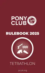 The Pony Club Rulebook 2025 - Tetrathlon