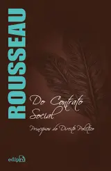 Do Contrato Social - Rousseau: Princípios do Direito Político