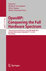 OpenMP: Conquering the Full Hardware Spectrum: 15th International Workshop on OpenMP, IWOMP 2019, Auckland, New Zealand, September 11–13, 2019, Proceedings ... Science Book 11718) (English Edition)