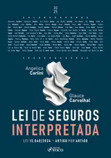 Lei de Seguros Interpretada - Lei 15.040/2024 - Artigo por Artigo - 1ª Ed - 2025 baixar o livro de graça