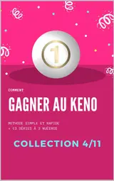COMMENT GAGNER AU KENO AVEC DES SUITES DES SUITES QUI RAPPORTENT BEAUCOUP avec l'UNITE 1 - 4/11: Astuces Solutions Décryptages (French Edition) baixar o livro de graça