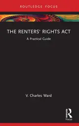 The Renters' Rights Act: A Practical Guide (English Edition)