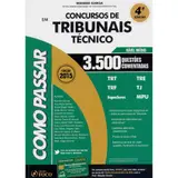 Como Passar em Concursos de Tribunais Técnico