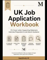 UK Job Application Starter Kit: CV Template, Supporting Statement Guide & STAR Method Workbook for NHS, Council & Public Sector Roles