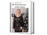Modern irish crochet lace dress (Modern Irish Crochet Lace Pattern) (English Edition)
