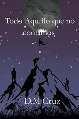 Todo aquello que no contamos