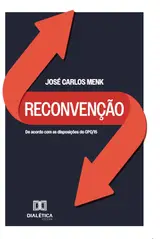 Reconvenção: De acordo com as disposições do CPC/15