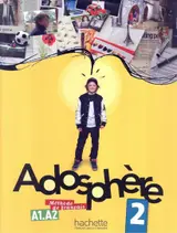 Adosphere 2 - livre de l´eleve + cd audio: Vol. 2