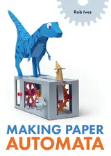 Making Paper Automata (English Edition)