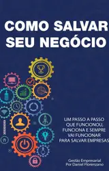 COMO SALVAR SEU NEGÓCIO baixar o livro de graça