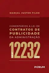 Comentários à Lei de Contratos de Publicidade da Administração