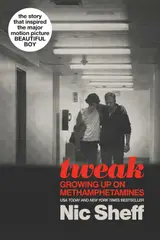 Tweak: Growing Up on Methamphetamines (English Edition)