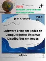 Software Livre em Redes de Computadores: Sistemas Distribuídos em Redes