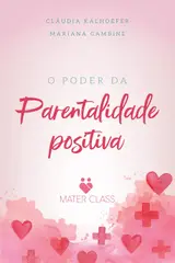 O Poder da Parentalidade Positiva baixar o livro de graça
