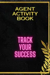 Insurance Agent Activity Tracker: Track your activity as a life insurance agent