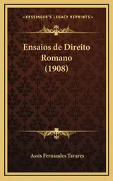 Ensaios de Direito Romano (1908) baixar o livro de graça