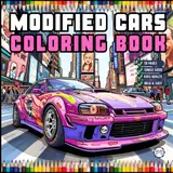 Modified Cars Coloring Book for Adults Men Women Kids Boys Girls Teens Drift Cars Coloring Activity Book Gift Modified Exotic Racing Cars Coloring... Sports Cars Automobile Coloring Activity Book baixar o livro de graça