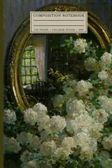 Romantic Floral Composition Notebook for Writers and Thoughtful Notes