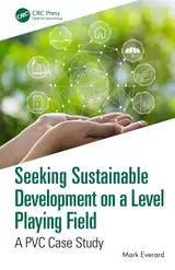 Seeking Sustainable Development on a Level Playing Field: A PVC Case Study (English Edition) baixar o livro de graça