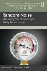 Random Noise: Measuring Your Company's Safety Performance