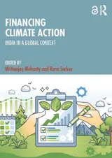 Financing Climate Action: India in a Global Context (English Edition)
