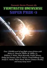 Fantastic Stories Presents the Fantastic Universe Super Pack #3 (Positronic Super Pack Series Book 26) (English Edition)