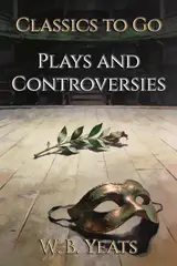 Plays and Controversies: Restored Classics to Go Edition (English Edition)