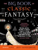 The Big Book of Classic Fantasy: The Ultimate Collection