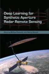 Deep Learning for Synthetic Aperture Radar Remote Sensing (English Edition)