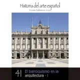 El barroquismo en la arquitectura – I
