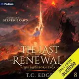 The Last Renewal: The Bladeborn Saga, Book 8