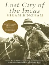 Lost City of the Incas (Phoenix Press) (English Edition)