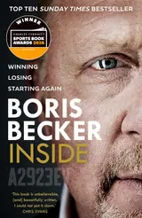 Inside: Winning, Losing and Starting Again: The new Sunday Times Top Ten Bestselling memoir by tennis legend (English Edition)