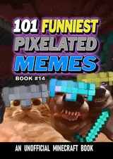 101 FUNNIEST PIXELATED MEMES : BOOK 14 (English Edition)