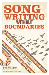 Songwriting Without Boundaries: Lyric Writing Exercises for Finding Your Voice (English Edition) baixar o livro de graça