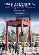 Derechos humanos, tecnología y medio ambiente: análisis de casos y controversias contemporáneas (Jurisprudencia) (Spanish Edition) baixar o livro de graça