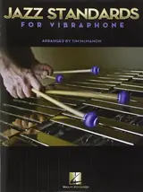 Jazz Standards for Vibraphone