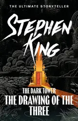 The Dark Tower II: The Drawing Of The Three: (Volume 2) (English Edition)