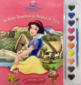 As Boas Maneiras de Branca de Neve - Coleção Disney Aquarela baixar o livro de graça