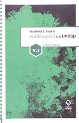 Normas para publicações da Unesp - Vol. 3: Artigo científico
