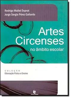 Artes Circenses No Ambito Escolar Baixar grátis