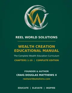 REEL WORLD SOLUTIONS WEALTH CREATION EDUCATIONAL MANUAL Baixar grátis
